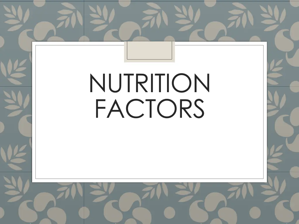 nutrition factors