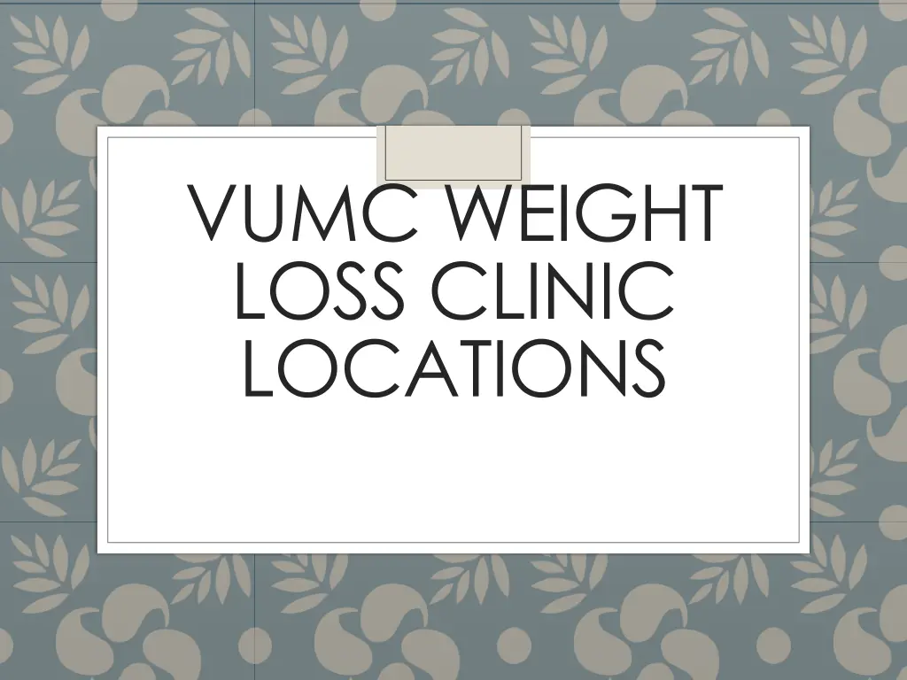 vumc weight loss clinic locations