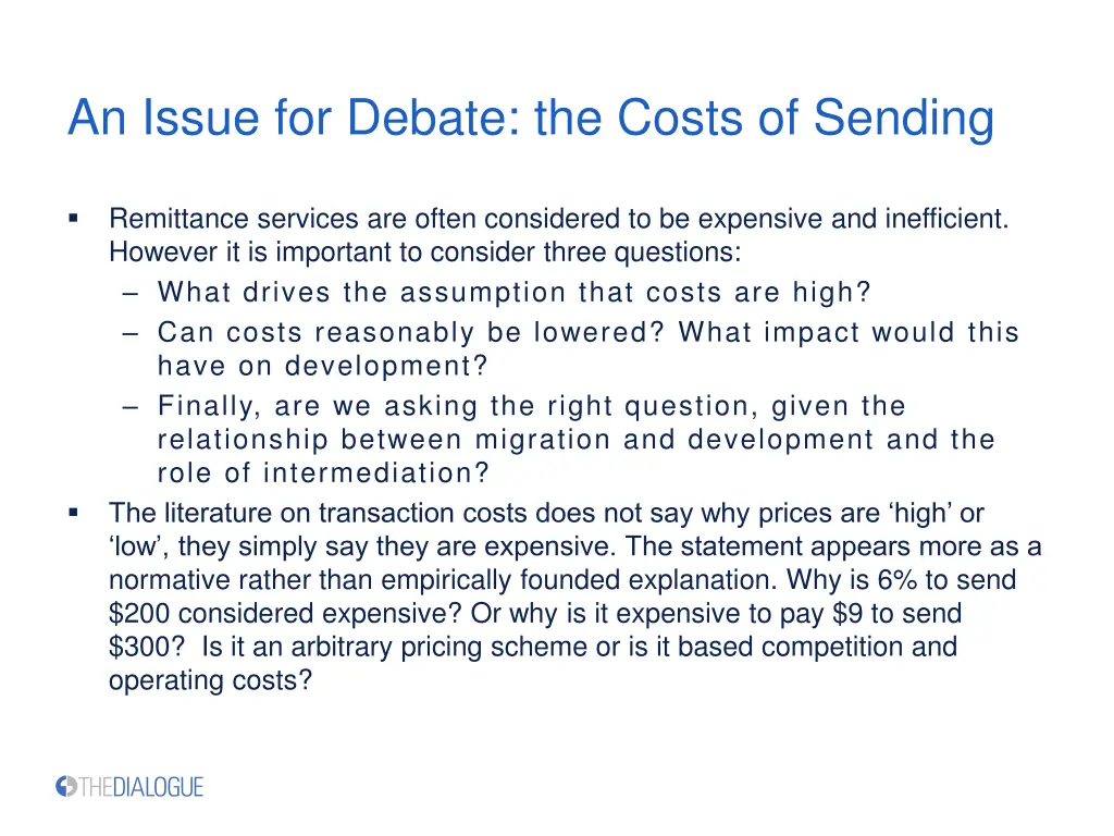 an issue for debate the costs of sending