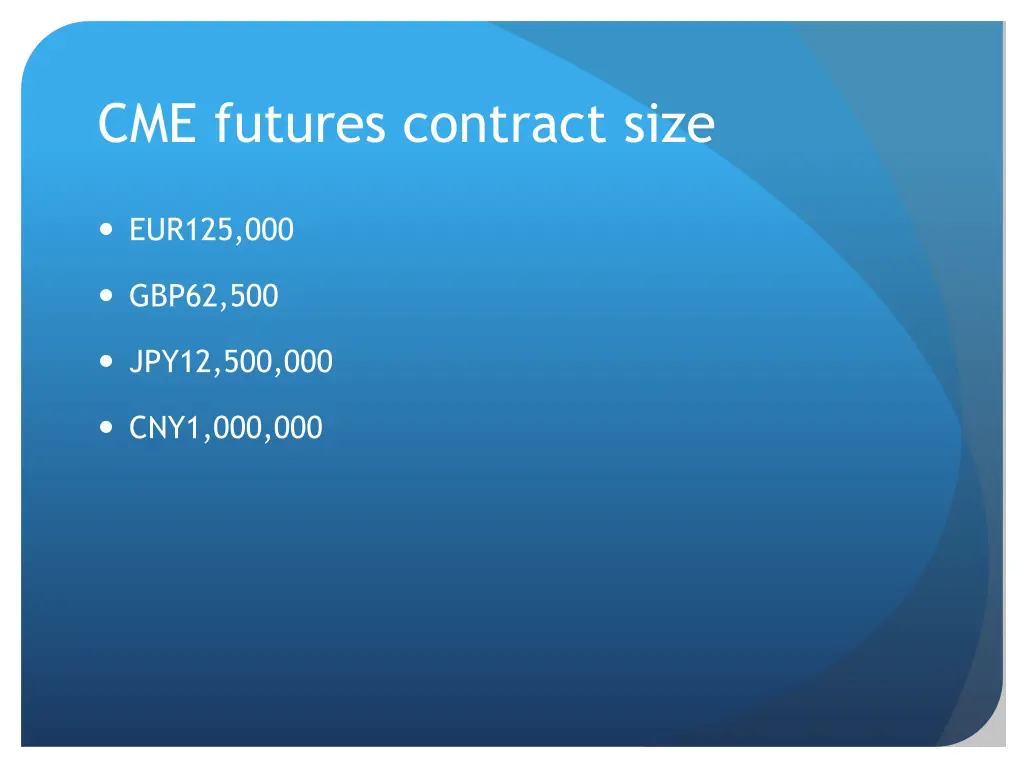 cme futures contract size