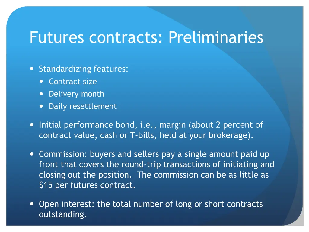 futures contracts preliminaries