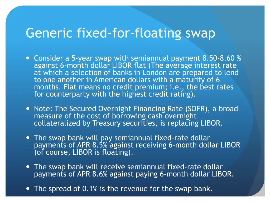 generic fixed for floating swap