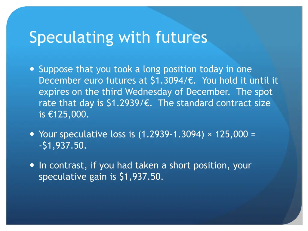 speculating with futures