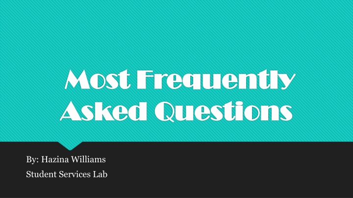 most frequently most frequently asked questions