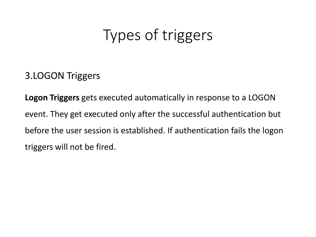 types of triggers