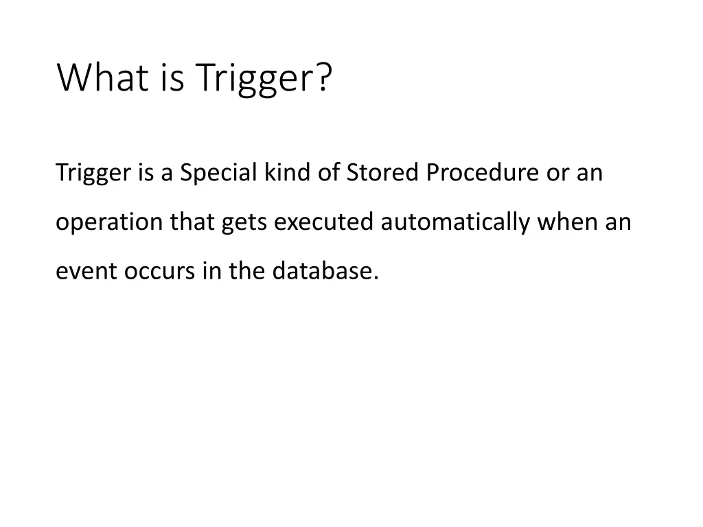 what is trigger