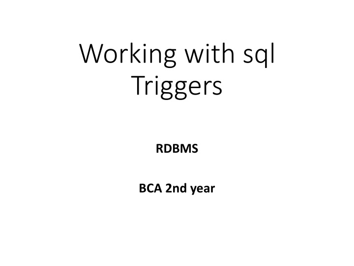 working with sql triggers