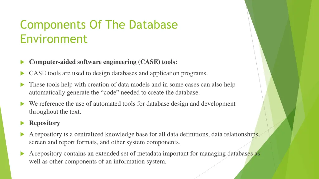 components of the database environment 1