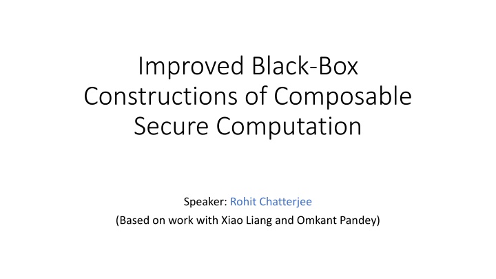 improved black box constructions of composable