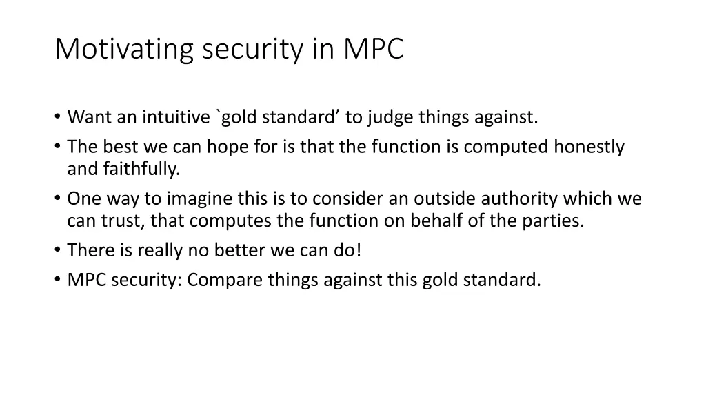 motivating security in mpc