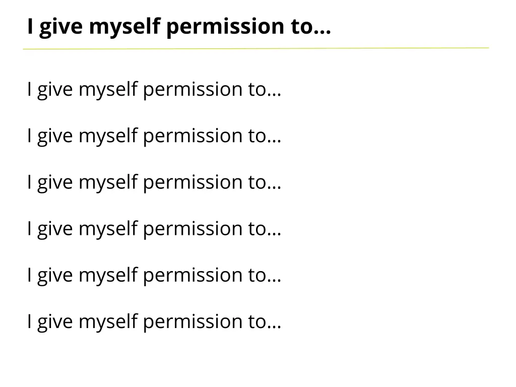 i give myself permission to