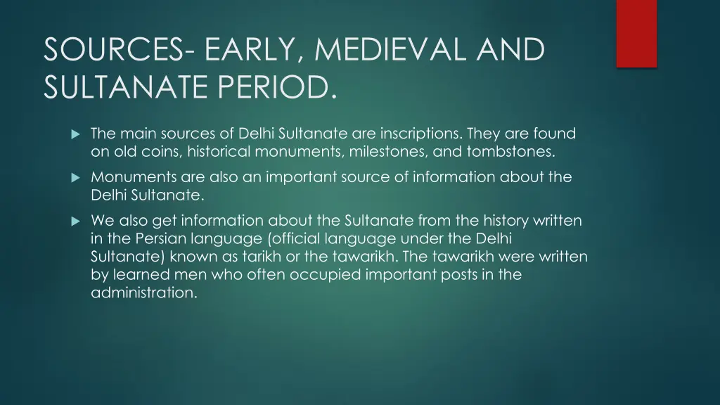 sources early medieval and sultanate period