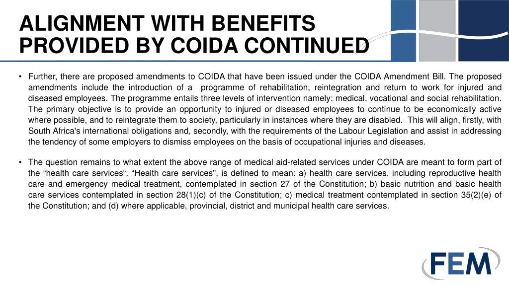 alignment with benefits provided by coida 1