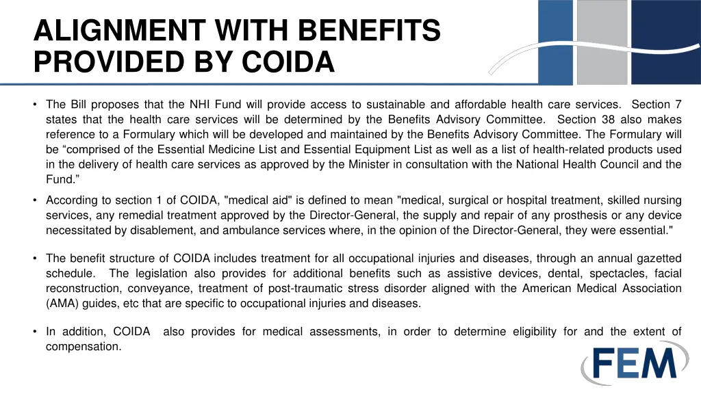 alignment with benefits provided by coida