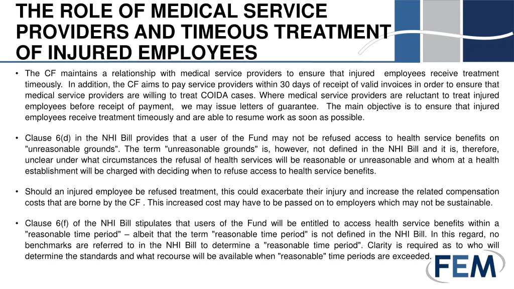 the role of medical service providers and timeous