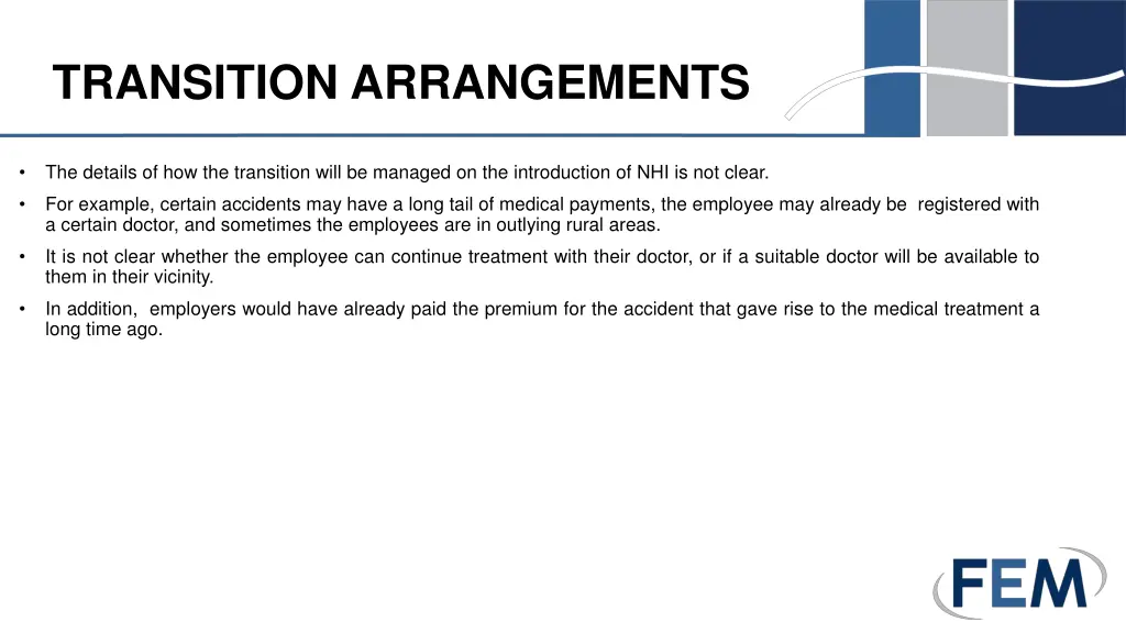 transition arrangements