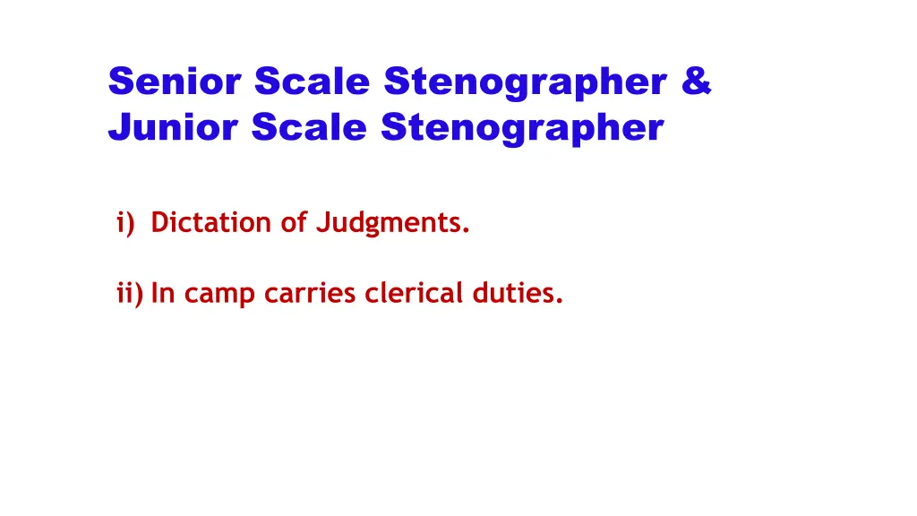 senior scale stenographer junior scale