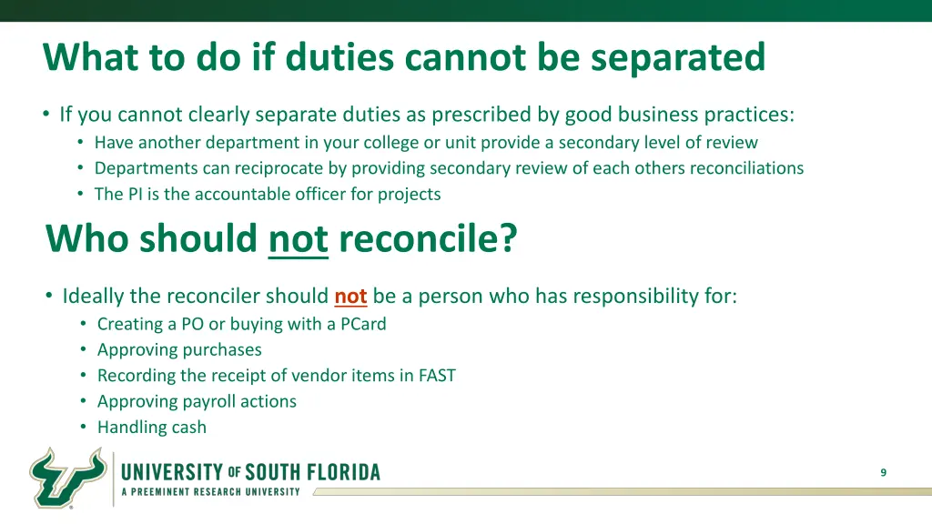 what to do if duties cannot be separated