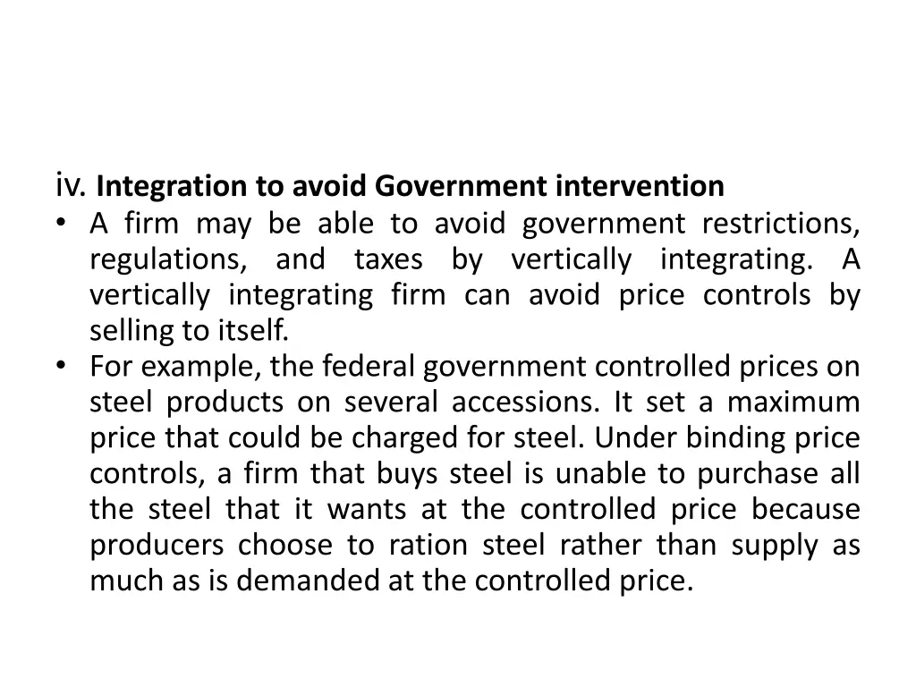 iv integration to avoid government intervention