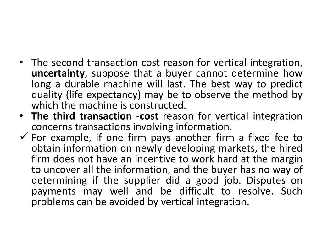 the second transaction cost reason for vertical