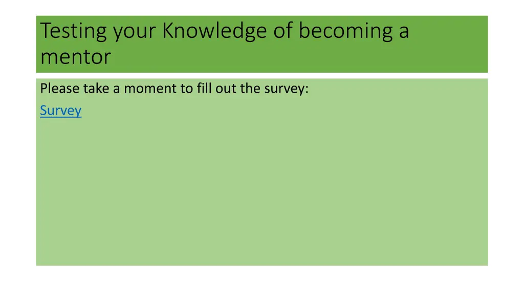 testing your knowledge of becoming a mentor
