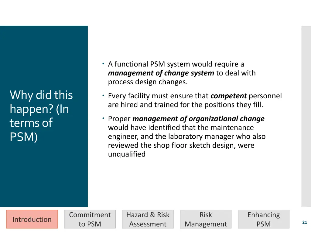 a functional psm system would require