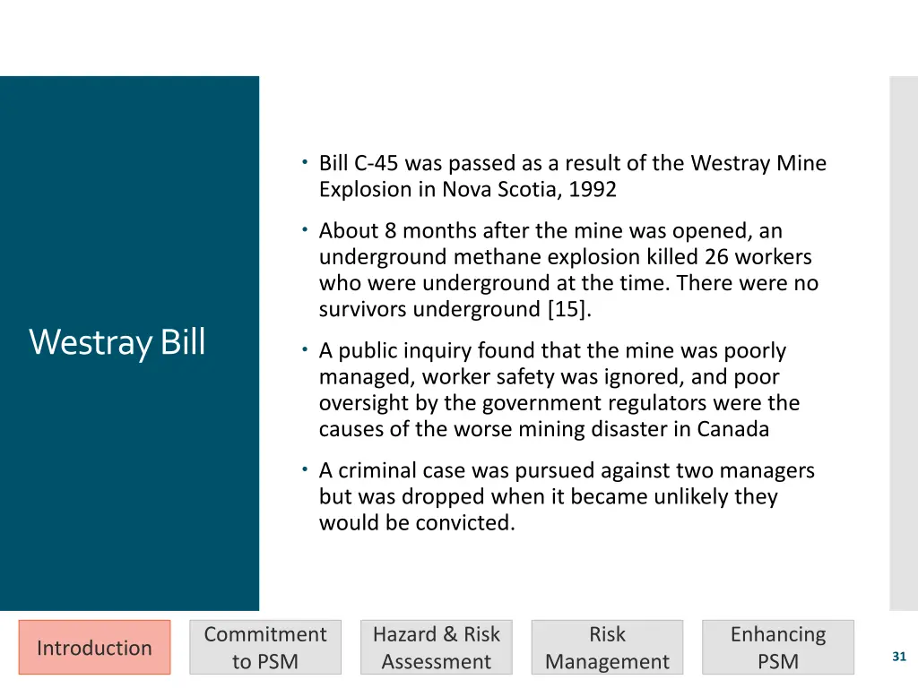 bill c 45 was passed as a result of the westray