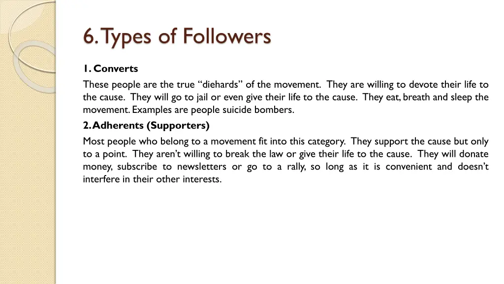 6 types of followers