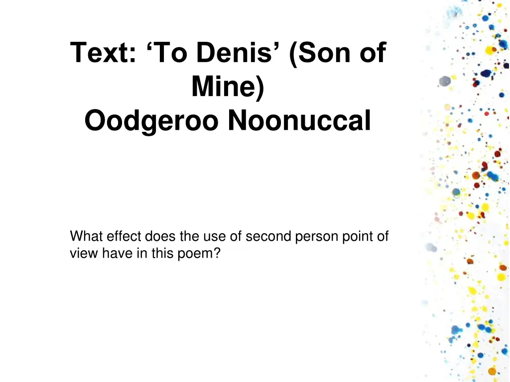 text to denis son of mine oodgeroo noonuccal