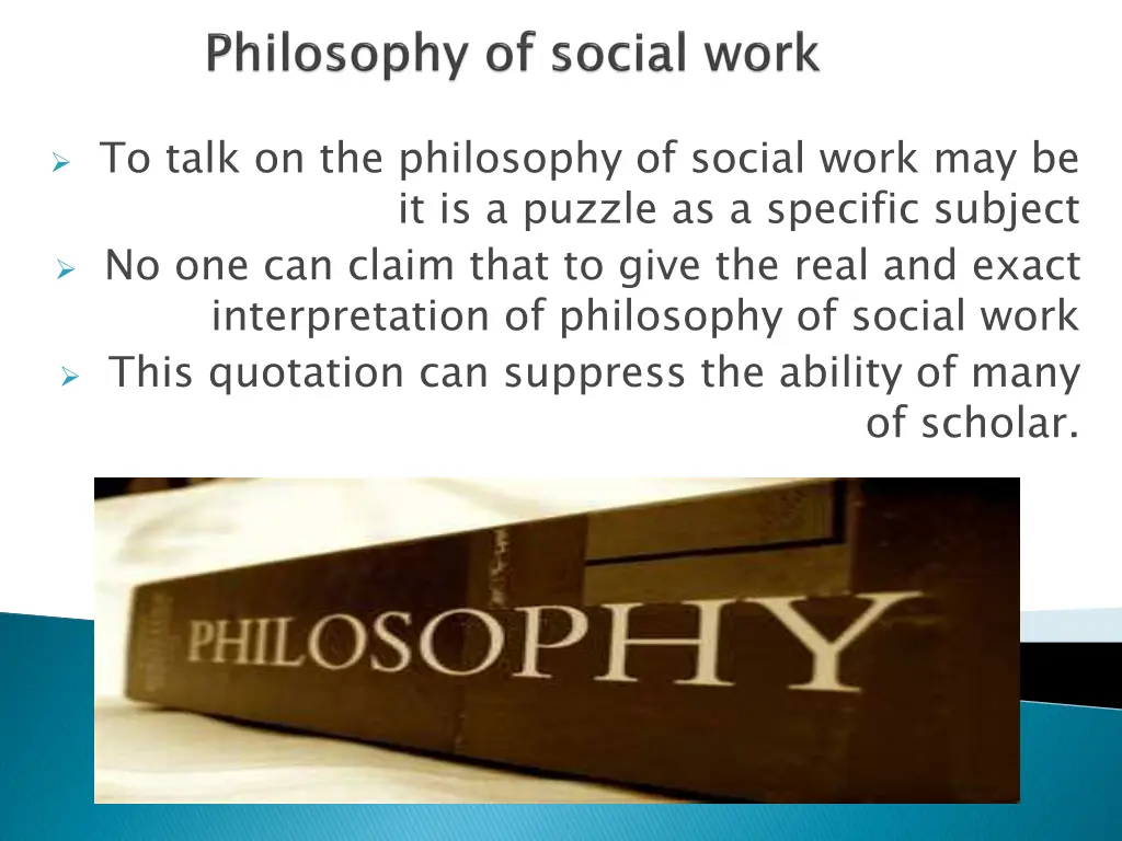 to talk on the philosophy of social work