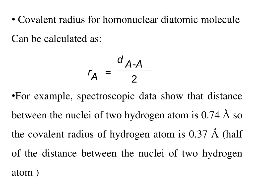 covalent radius for homonuclear diatomic molecule