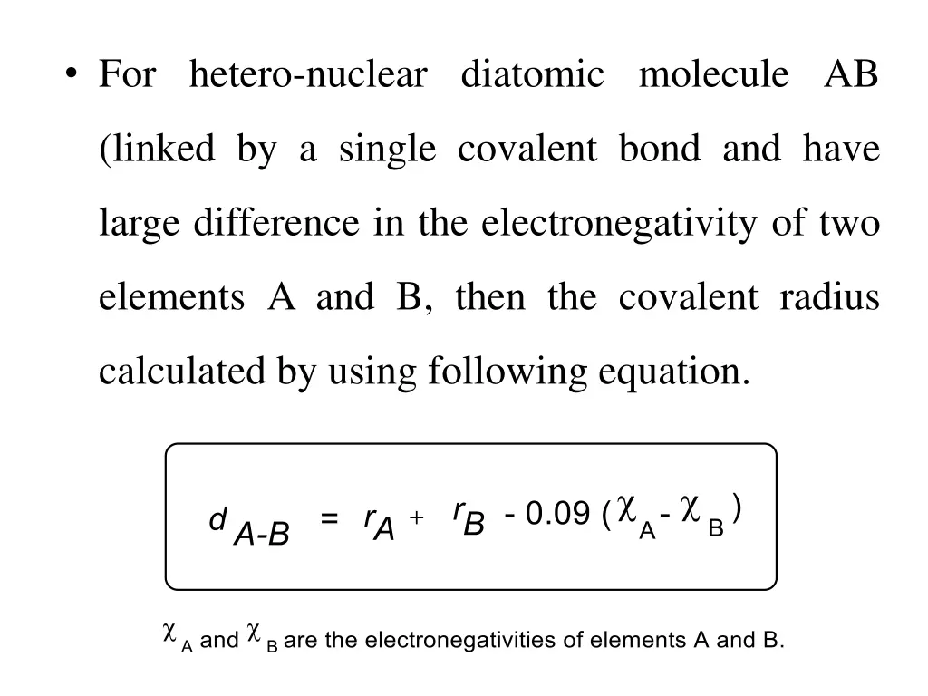 for hetero nuclear diatomic molecule ab