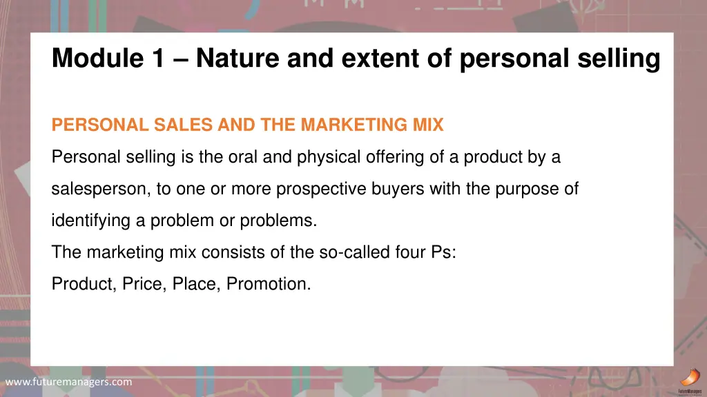 module 1 nature and extent of personal selling