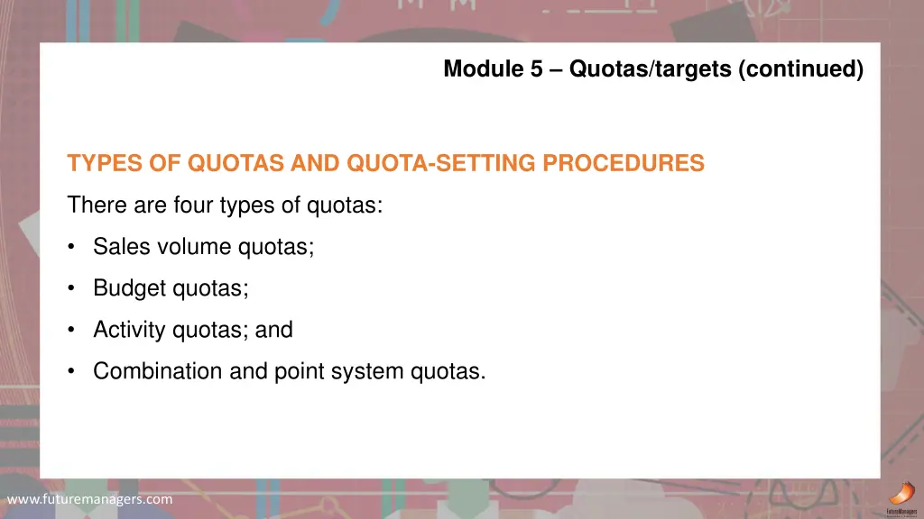 module 5 quotas targets continued 1