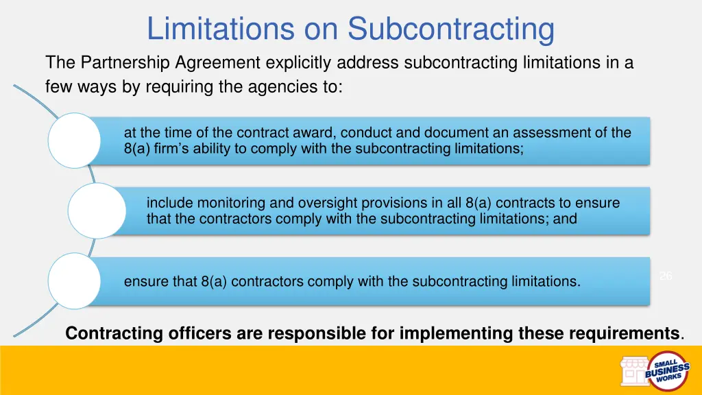 limitations on subcontracting the partnership