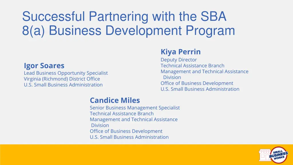 successful partnering with the sba 8 a business