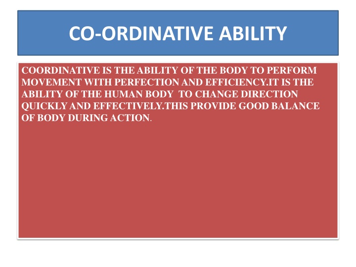 co ordinative ability