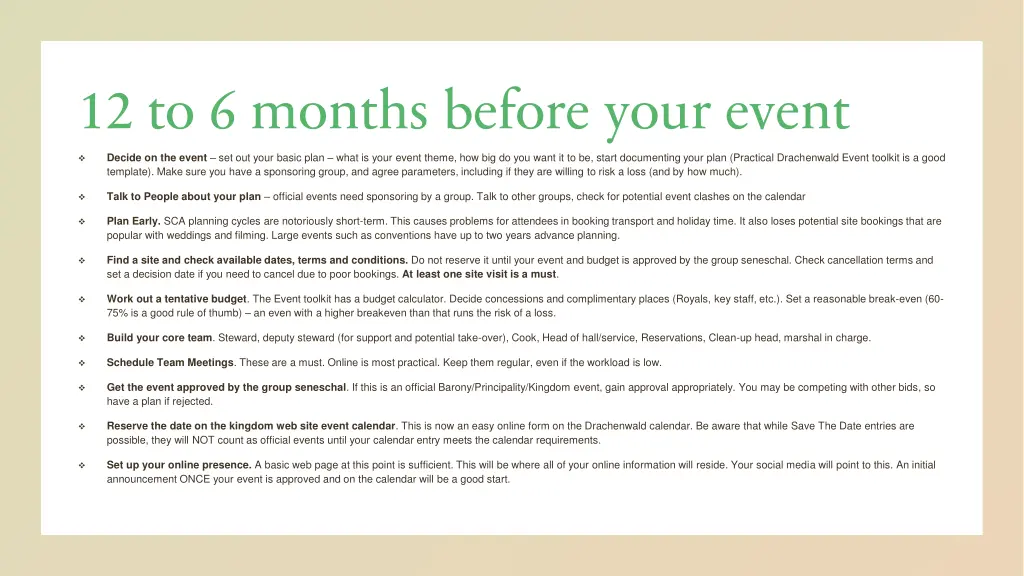 12 to 6 months before your event decide