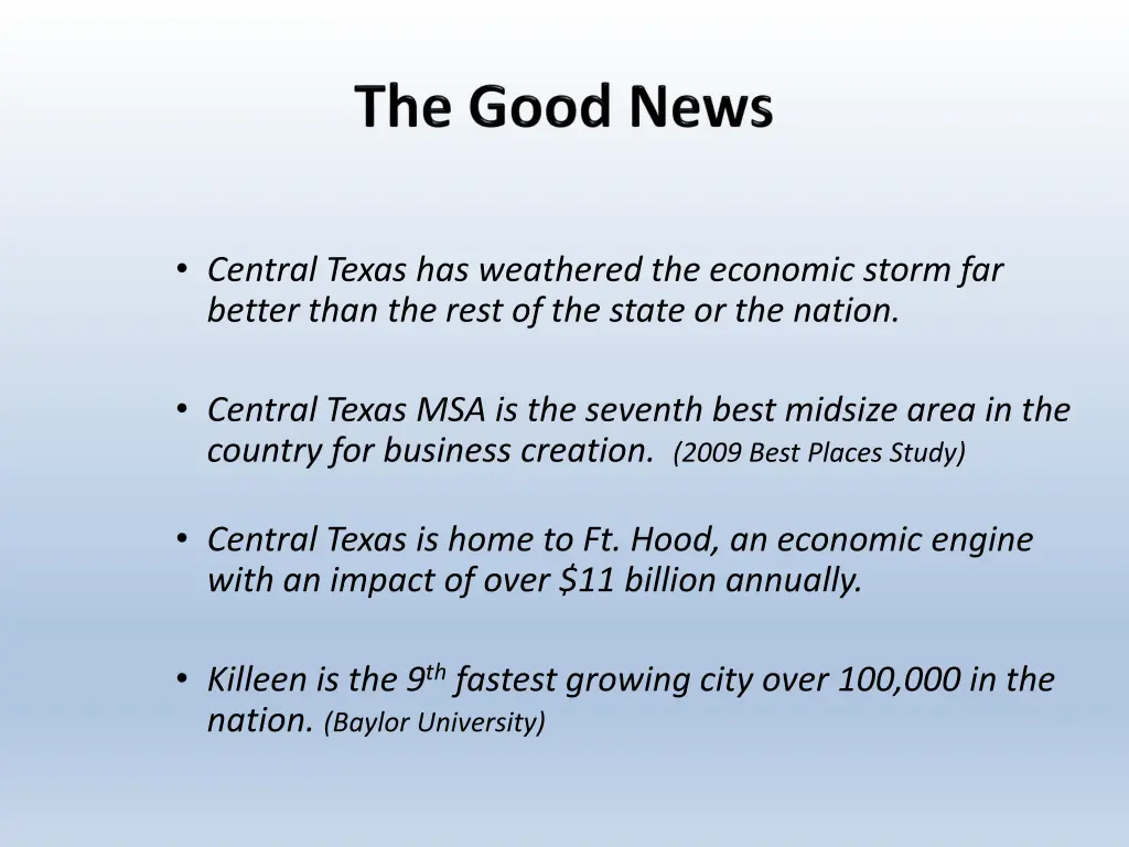 central texas has weathered the economic storm