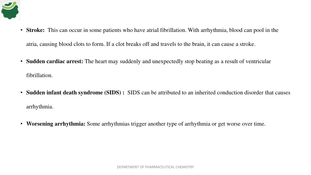 stroke this can occur in some patients who have