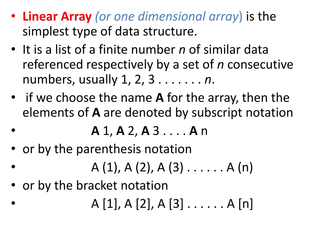 linear array or one dimensional array