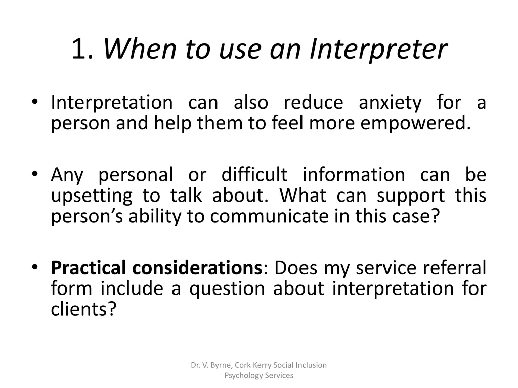 1 when to use an interpreter 1