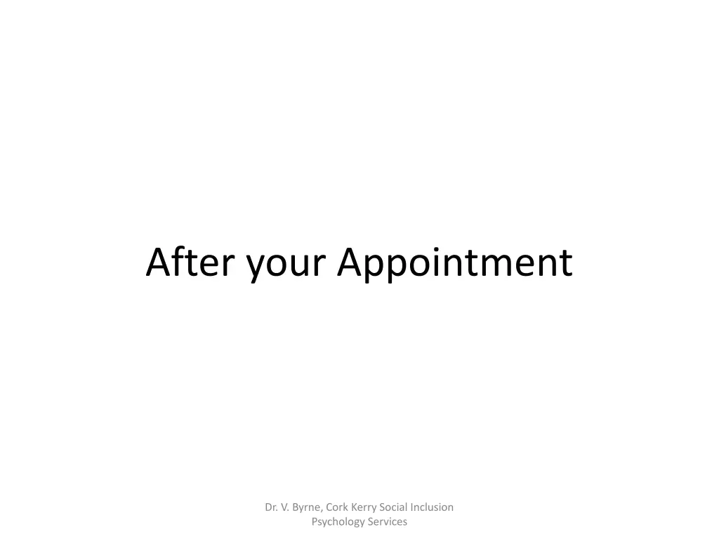 after your appointment