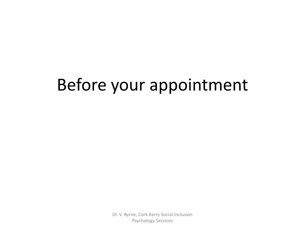 before your appointment