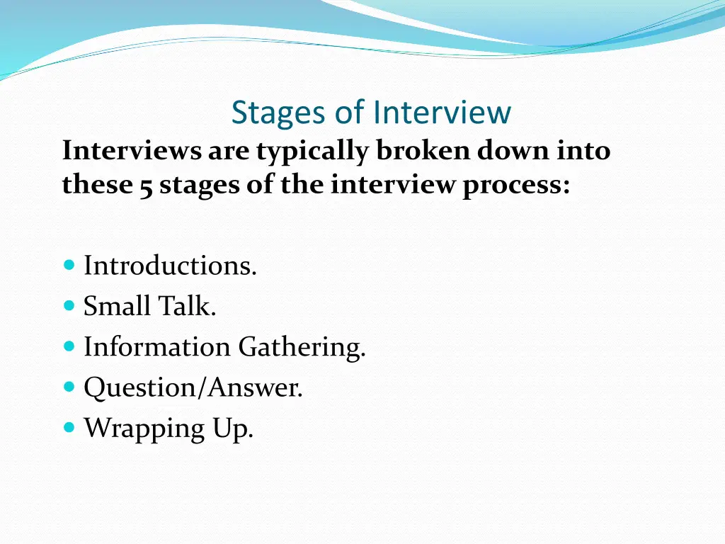 stages of interview