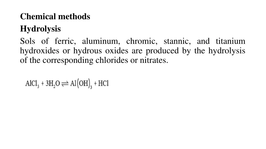 chemical methods hydrolysis sols of ferric