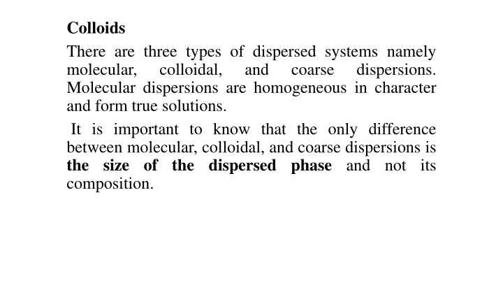 colloids there are three types of dispersed