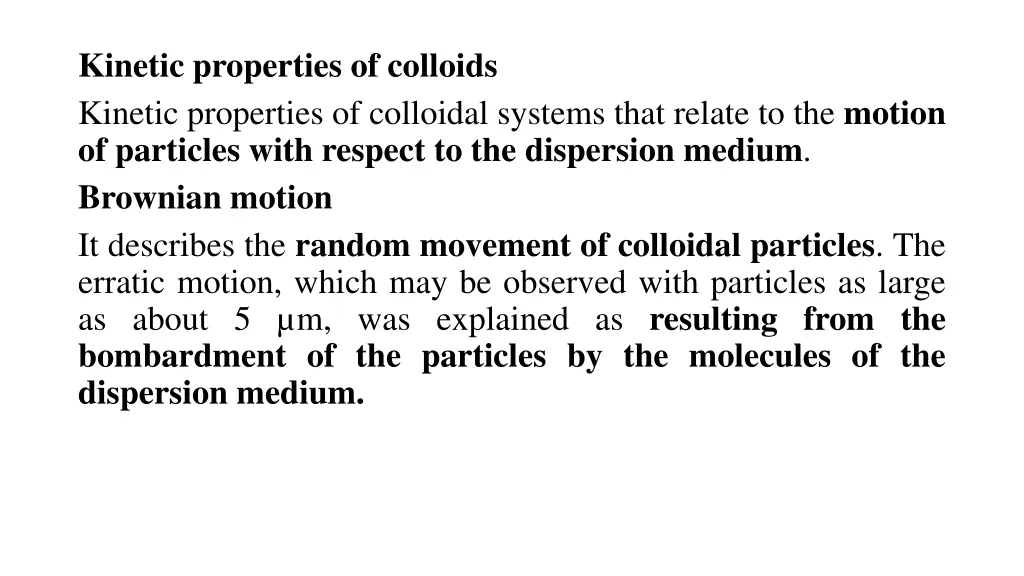 kinetic properties of colloids kinetic properties