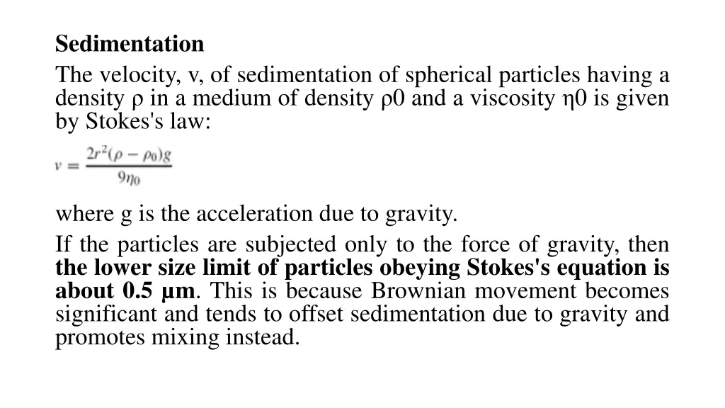 sedimentation the velocity v of sedimentation