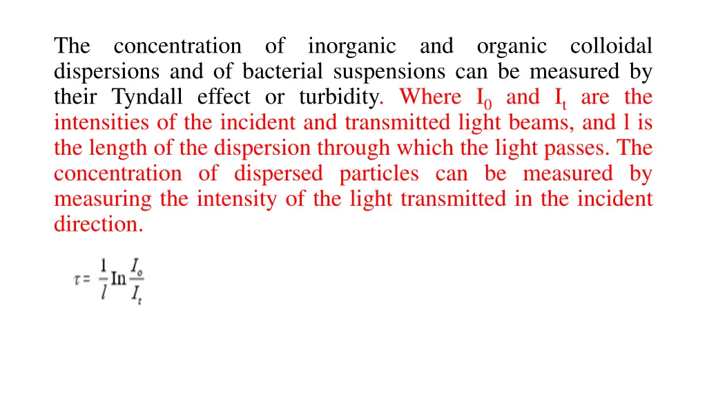 the dispersions and of bacterial suspensions